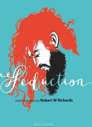 Seduction - Erotic Illustrations by Robert W Richards