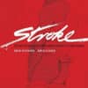 Stroke - Hunter O’Hanian, Robert W. Richard