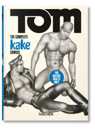 Taschen Verlag Tom of Finland The Complete Kake Comics